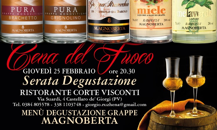 "Cena del Fuoco", Giovedì 25 Febbraio ore 20.30 Ristorante Corte Visconti
